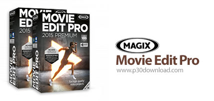 دانلود MAGIX Movie Edit Pro 2015 Premium v14.0.0.183 + MX Premium v11.0.1.4 - نرم افزار ویرایش فایل های ویدئویی